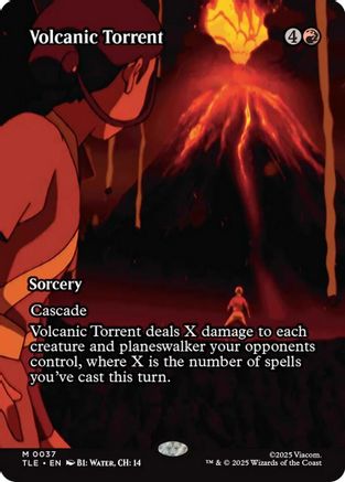 Volcanic Torrent (Borderless)  (TLE-037) - [Avatar: The Last Airbender: Eternal-Legal] - Trinity Hobby