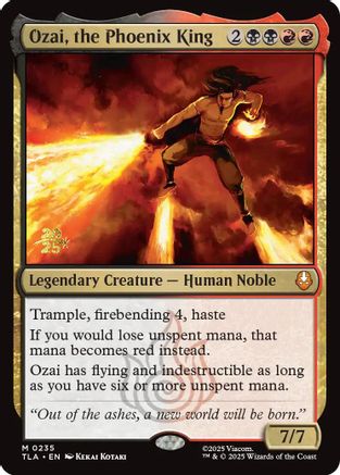 Ozai, the Phoenix King  [Foil]  (PRE-235) - [Prerelease Cards] - Trinity Hobby