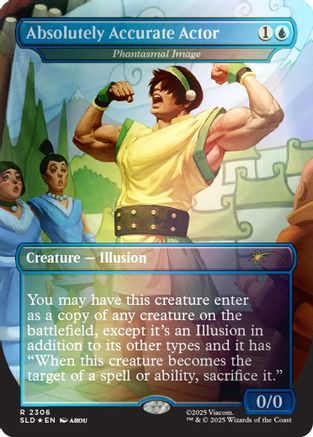 Absolutely Accurate Actor - Phantasmal Image (Rainbow Foil)  [Foil]  (SLD-2306) - [Secret Lair Drop Series] - Trinity Hobby