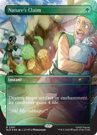 Nature's Claim (Rainbow Foil)  [Foil]  (SLD-2297) - [Secret Lair Drop Series] - Trinity Hobby