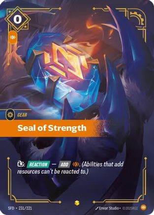 Seal of Strength (Overnumbered) (231/221) - Spiritforged Foil - Trinity Hobby