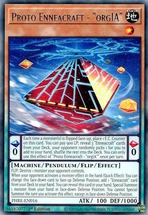 Proto Enneacraft - "orgIA" [PHRE-EN016] - Phantom Revenge 1st Edition - Rare - Trinity Hobby