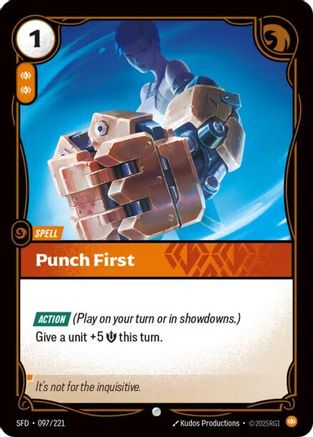 Punch First (097/221) - Spiritforged Foil - Trinity Hobby