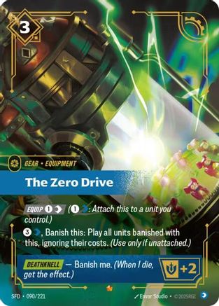 The Zero Drive (090/221) - Spiritforged Foil - Trinity Hobby