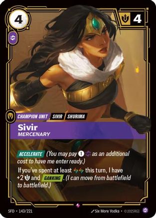 Sivir - Mercenary (143/221) - Spiritforged Foil - Trinity Hobby