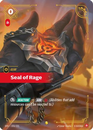 Seal of Rage (Overnumbered) (222/221) - Spiritforged Foil - Trinity Hobby