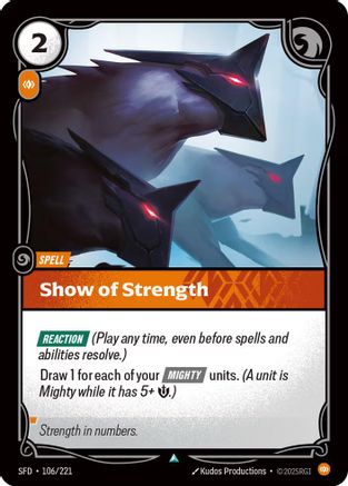 Show of Strength (106/221) - Spiritforged - Trinity Hobby