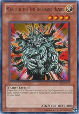 Manju of the Ten Thousand Hands [TU05-EN012] Common - Trinity Hobby