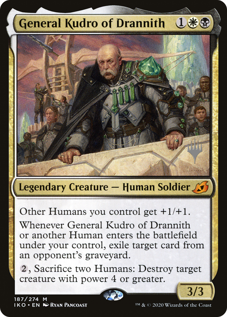 Général Kudro de Drannith (Pack Promo) [Ikoria : Lair of Behemoths Promos] 