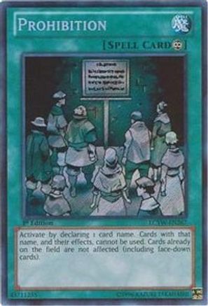 Prohibition [LCYW-EN267] Secret Rare - Trinity Hobby