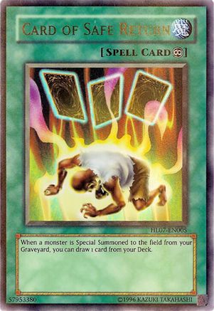 Card of Safe Return [HL07-EN005] Ultra Rare - Trinity Hobby