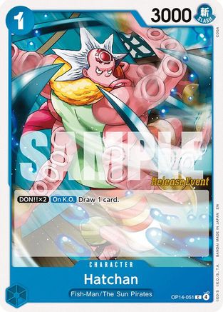 Hatchan (OP14-051) - [The Azure Sea's Seven Release Event Cards]