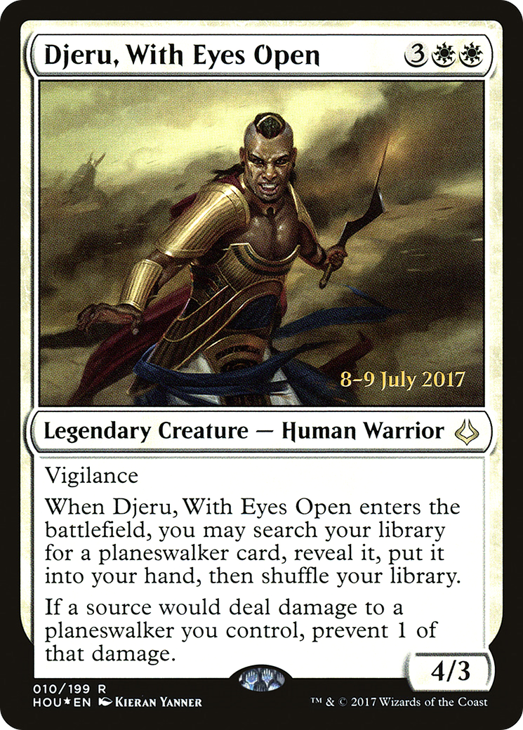 Djeru, les yeux ouverts [Promotions avant-première de Hour of Devastation] 