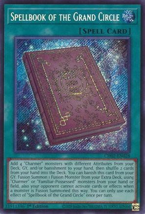 Spellbook of the Grand Circle [CH02-EN028] - THE CHRONICLES DECK: Spirit Charmers (All-Foil Edition) 1st Edition - Secret Rare - Trinity Hobby