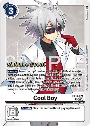 Cool Boy (EX11-071) - [Dawn of Liberator Release Event Cards] Foil