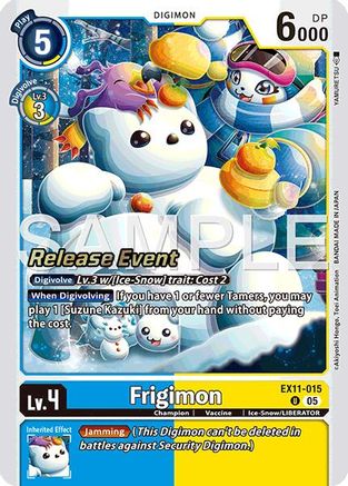 Frigimon (EX11-015) - [Dawn of Liberator Release Event Cards]