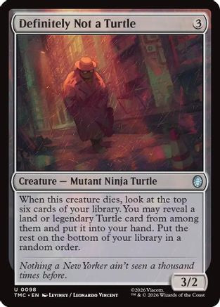 Definitely Not a Turtle  (TMC-098) - [Commander: Teenage Mutant Ninja Turtles] - Trinity Hobby