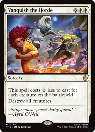 Vanquish the Horde  [Foil]  (TMC-045) - [Commander: Teenage Mutant Ninja Turtles] - Trinity Hobby