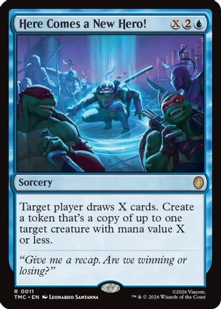 Here Comes a New Hero!  [Foil]  (TMC-011) - [Commander: Teenage Mutant Ninja Turtles] - Trinity Hobby