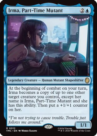 Irma, Part-Time Mutant  [Foil]  (TMC-012) - [Commander: Teenage Mutant Ninja Turtles] - Trinity Hobby