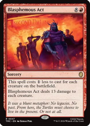 Blasphemous Act  [Foil]  (TMC-047) - [Commander: Teenage Mutant Ninja Turtles] - Trinity Hobby