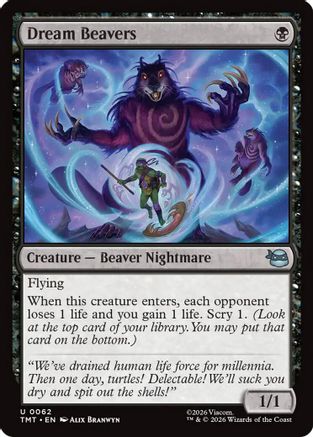 Dream Beavers  [Foil]  (TMT-062) - [Teenage Mutant Ninja Turtles] - Trinity Hobby