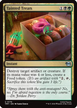 Tainted Treats  [Foil]  (TMT-170) - [Teenage Mutant Ninja Turtles] - Trinity Hobby