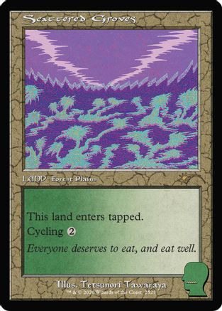 Scattered Groves  [Foil]  (SLD-2523) - [Secret Lair Drop Series] - Trinity Hobby