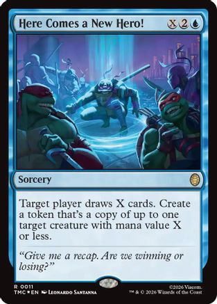 Here Comes a New Hero! (Surge Foil)  [Foil]  (TMC-011) - [Commander: Teenage Mutant Ninja Turtles]