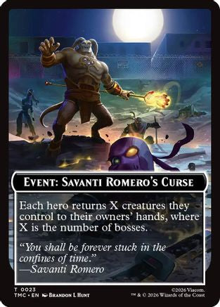 Event: Savanti Romero's Curse  (TMC-023) - [Commander: Teenage Mutant Ninja Turtles] - Trinity Hobby