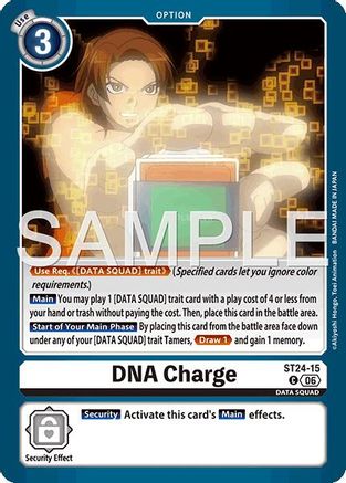 DNA Charge (ST24-15) - [Starter Deck 24: Data Squad]