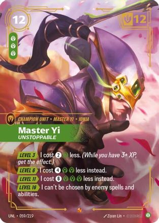 Master Yi - Unstoppable (059/219) - Unleashed Foil - Trinity Hobby
