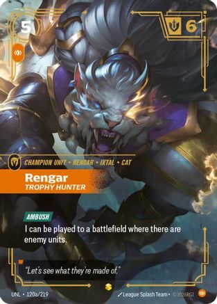 Rengar - Trophy Hunter (Alternate Art) (120a/219) - Unleashed Foil - Trinity Hobby