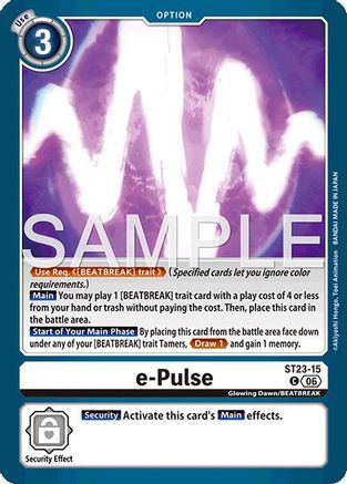 e-Pulse (ST23-15) - [Starter Deck 23: Beatbreak]