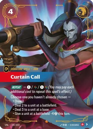 Curtain Call (182/219) - Unleashed Foil - Trinity Hobby