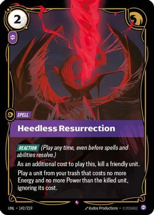 Heedless Resurrection (142/219) - Unleashed Foil - Trinity Hobby