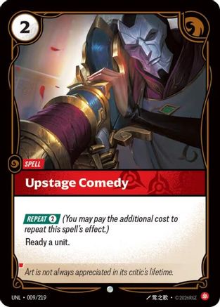 Upstage Comedy (009/219) - Unleashed Foil - Trinity Hobby