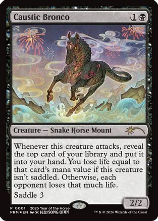 Caustic Bronco (Year of the Horse 2026)  [Foil]  (SSP-001) - [Standard Showdown Promos] - Trinity Hobby