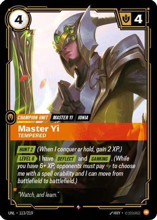 Master Yi - Tempered (113/219) - Unleashed Foil - Trinity Hobby