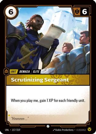 Scrutinizing Sergeant (157/219) - Unleashed Foil - Trinity Hobby