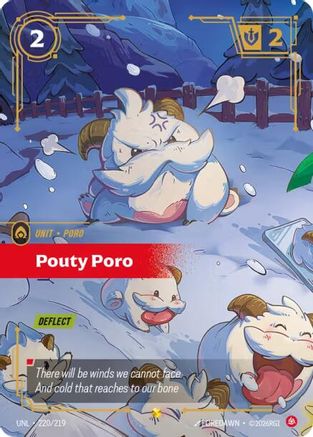 Pouty Poro (Overnumbered) (220/219) - Unleashed Foil - Trinity Hobby
