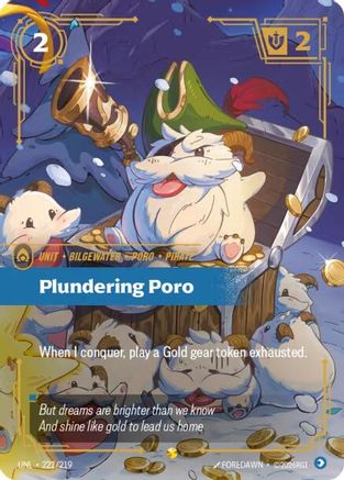 Plundering Poro (Overnumbered) (222/219) - Unleashed Foil - Trinity Hobby
