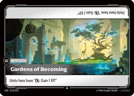 Gardens of Becoming (213/219) - Unleashed Foil - Trinity Hobby