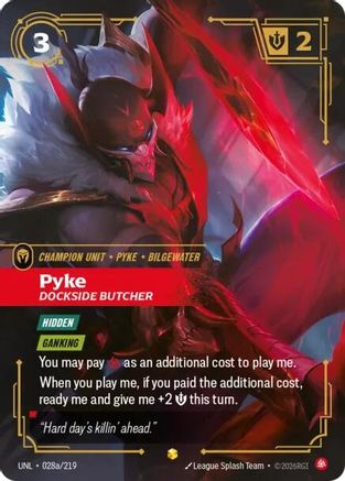 Pyke - Dockside Butcher (Alternate Art) (028a/219) - Unleashed Foil - Trinity Hobby