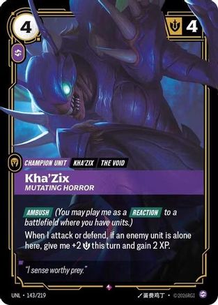 Kha'Zix - Mutating Horror (143/219) - Unleashed Foil - Trinity Hobby