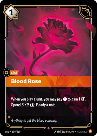 Blood Rose (109/219) - Unleashed Foil - Trinity Hobby