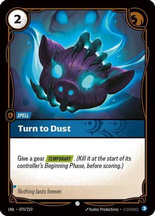 Turn to Dust (070/219) - Unleashed Foil - Trinity Hobby