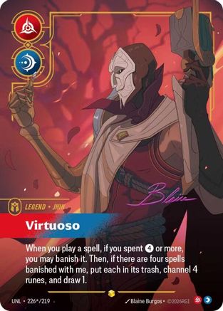 Jhin - Virtuoso (Signature) (226*/219) - Unleashed Foil - Trinity Hobby