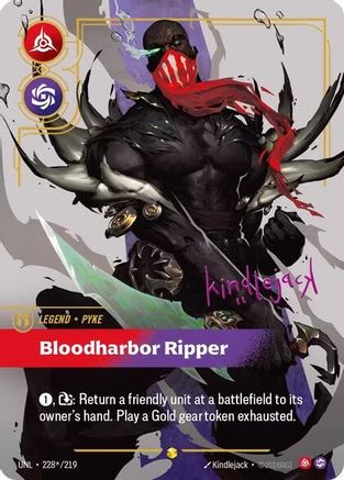 Pyke - Bloodharbor Ripper (Signature) (228*/219) - Unleashed Foil - Trinity Hobby