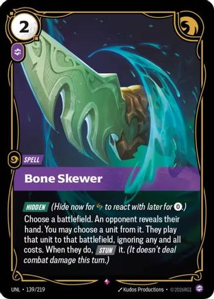 Bone Skewer (139/219) - Unleashed Foil - Trinity Hobby